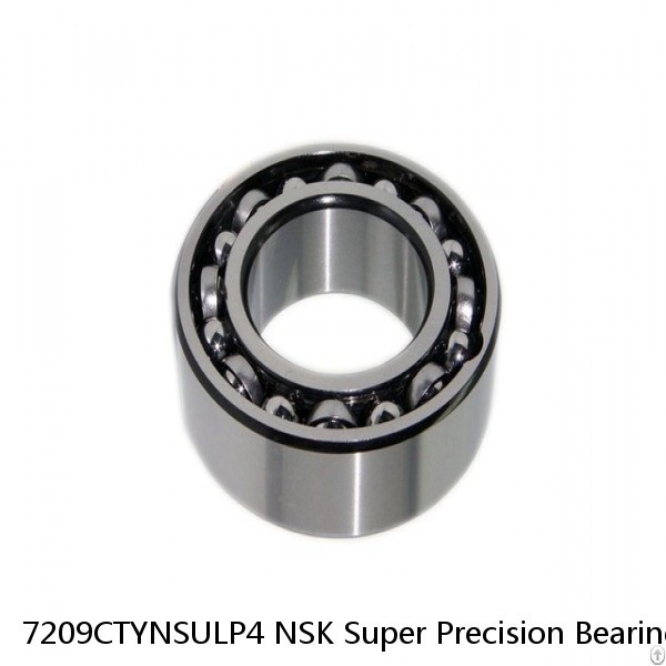 7209CTYNSULP4 NSK Super Precision Bearings