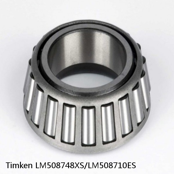 LM508748XS/LM508710ES Timken Tapered Roller Bearings