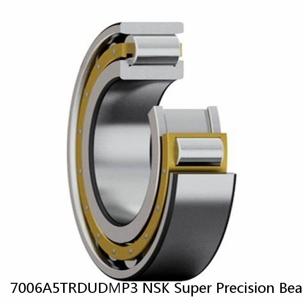 7006A5TRDUDMP3 NSK Super Precision Bearings #1 image